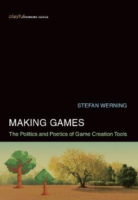 Making Games - Stefan Werning