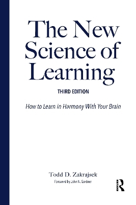The New Science of Learning - Todd D. Zakrajsek