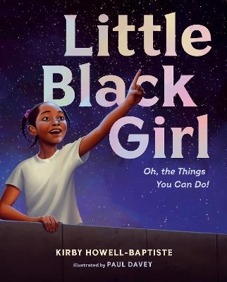 Little Black Girl - Kirby Howell-Baptiste