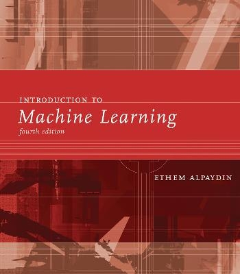 Introduction to Machine Learning - Ethem Alpaydin