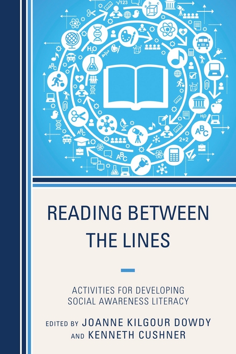 Reading Between the Lines -  Kenneth Cushner,  Joanne Dowdy