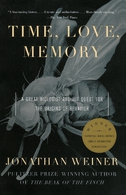 Time, Love, Memory - Jonathan Weiner