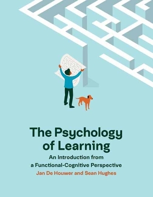 The Psychology of Learning - Jan De Houwer