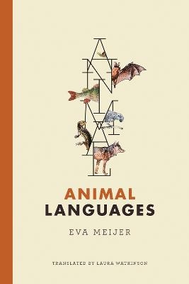 Animal Languages - Eva Meijer