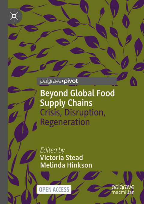 Beyond Global Food Supply Chains - 