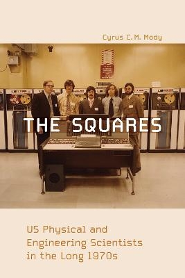 The Squares - Cyrus C. M. Mody