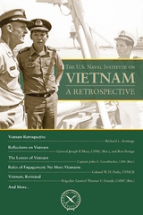 The U.S. Naval Institute on Vietnam: A Retrospective - 