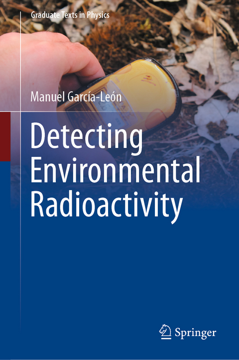 Detecting Environmental Radioactivity - Manuel García-León