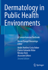 Dermatology in Public Health Environments - Rangel Bonamigo, Renan