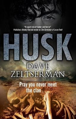 Husk - Dave Zeltserman