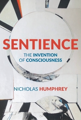 Sentience - Nicholas Humphrey