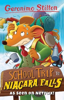 Geronimo Stilton: School Trip to Niagara Falls - Geronimo Stilton