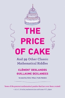 The Price of Cake - Clement Deslandes, Guillaume Deslandes