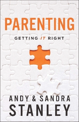 Parenting - Andy Stanley, Sandra Stanley