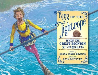 King of the Tightrope - Donna Janell Bowman