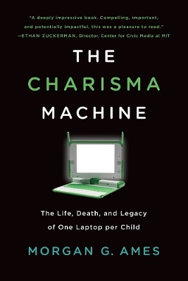 The Charisma Machine - Morgan G. Ames
