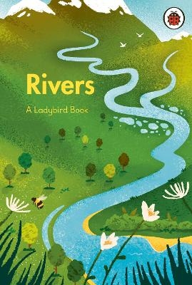 A Ladybird Book: Rivers -  Ladybird