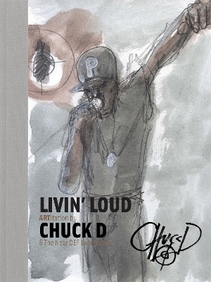 Livin' Loud - Chuck D