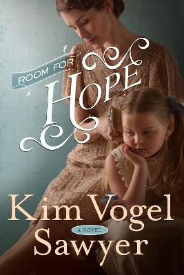 Room for Hope - Kim Vogel Sawyer