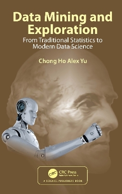 Data Mining and Exploration - Chong Ho Alex Yu