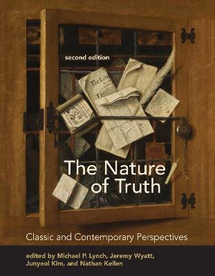 The Nature of Truth, second edition - Michael P. Lynch, Jeremy Wyatt