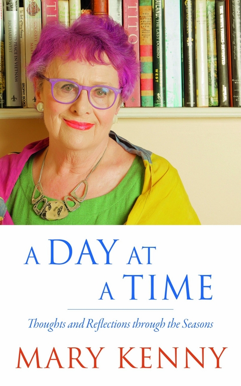 Day at a Time -  Mary Kenny