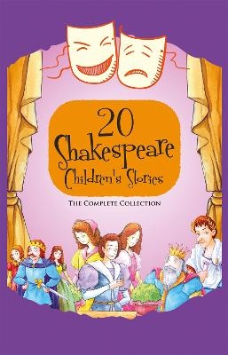 20 Shakespeare Children's Stories: The Complete Collection (US Edition) -  Macaw Books