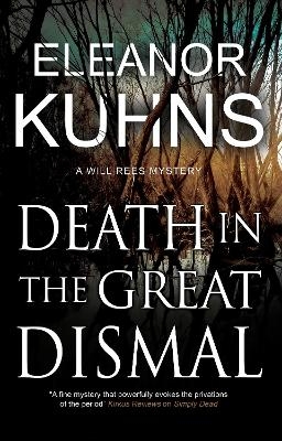 Death in the Great Dismal - Eleanor Kuhns