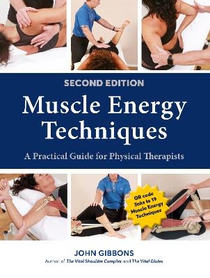 Muscle Energy Techniques, Second Edition - John Gibbons