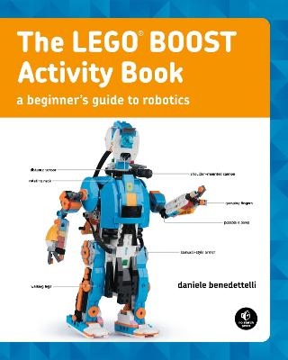 The LEGO BOOST Activity Book - Daniele Benedettelli