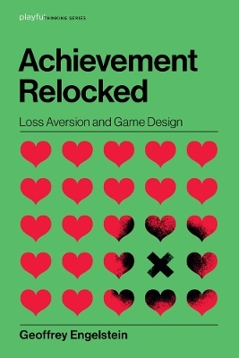 Achievement Relocked - Geoffrey Engelstein