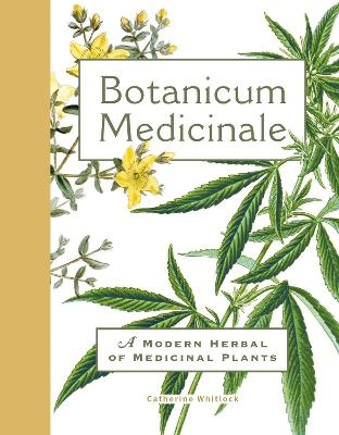 Botanicum Medicinale - Catherine Whitlock