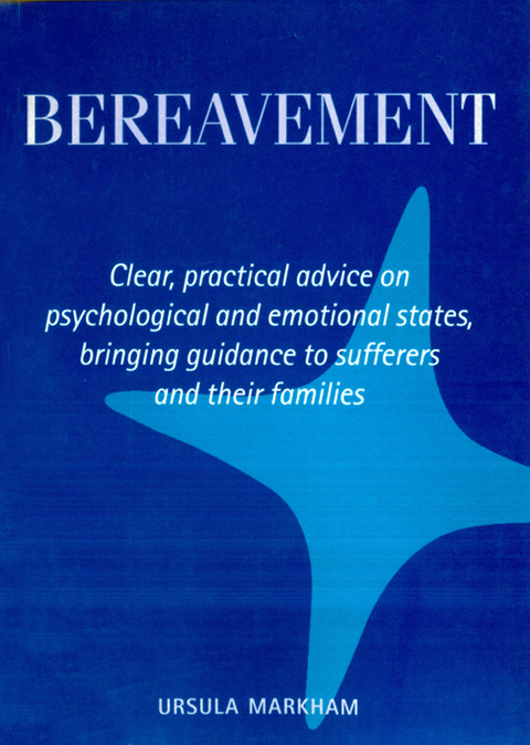 Bereavement -  Ursula Markham