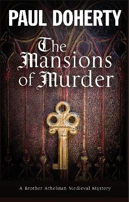 The Mansions of Murder - Paul Doherty