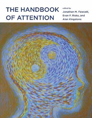 The Handbook of Attention - 