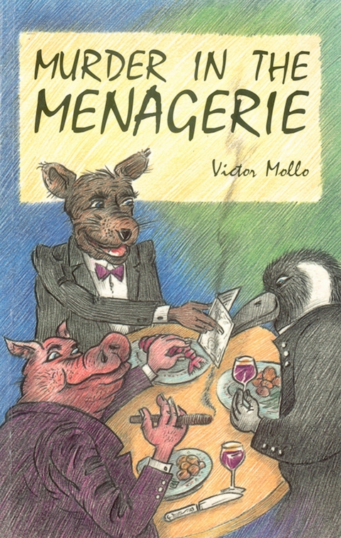 Murder in the Menagerie - Victor Mollo