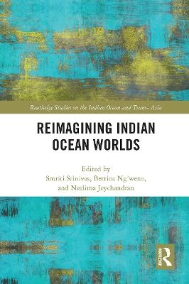 Reimagining Indian Ocean Worlds - 