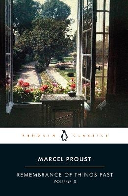 Remembrance of Things Past: Volume 3 - Marcel Proust