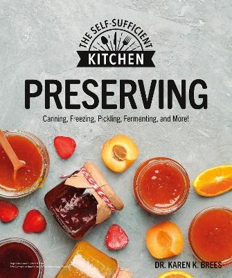 Preserving - Karen K. Brees