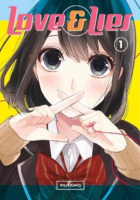 Love And Lies 1 - Musao Tsumugi