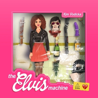 The Elvis Machine - Kim Vodicka