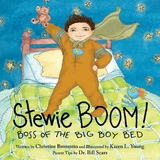 Stewie BOOM! Boss of the Big Boy Bed -  Christine Bronstein