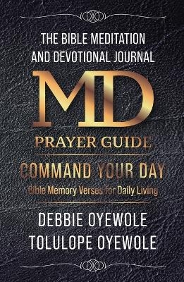 The Bible Meditation and Devotional Journal - Debbie Oyewole, Tolulope Oyewole