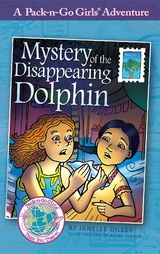 Mystery of the Disappearing Dolphin : Mexico 2 -  Janelle Diller