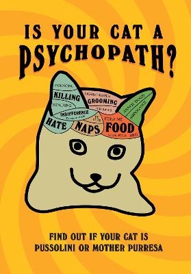 Is Your Cat A Psychopath? - Stephen Wildish