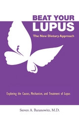 Beat Your Lupus - Steven A. Baranowitz