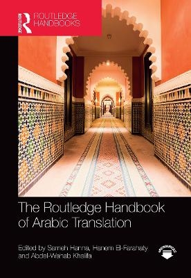 The Routledge Handbook of Arabic Translation - 