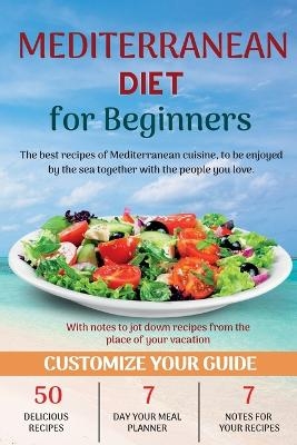 Mediterranean Diet Cookbook For Beginners 2022 - Tania Pescu