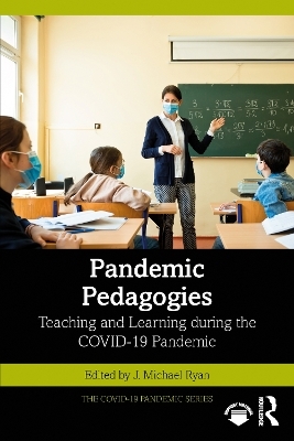 Pandemic Pedagogies - 