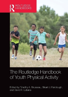 The Routledge Handbook of Youth Physical Activity - 